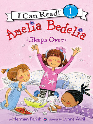cover image of Amelia Bedelia Sleeps Over